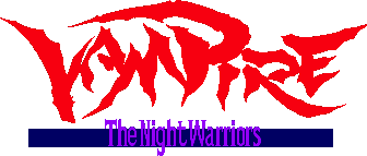 Vampire: The Night Warriors