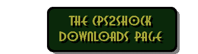 The CPS-2 Downloads Page.